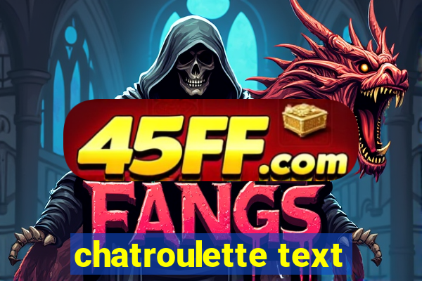 chatroulette text